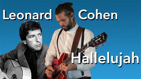 Hallelujah Leonard Cohen I Jeff Buckley [one Take Cover] Youtube