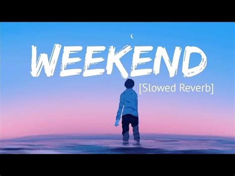 Hymn For The Weekend Song Slowed Reverb With Lyrics Youtube