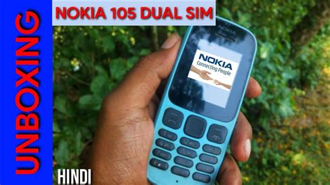 Nokia Dual Sim Unboxing And Overview Nokia Feature Phone Unboxing