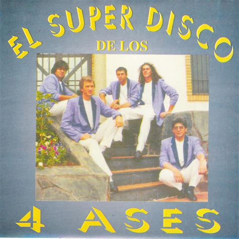 Danza De Los 4 Ases Los 4 Ases Song Lyrics Music Videos And Concerts