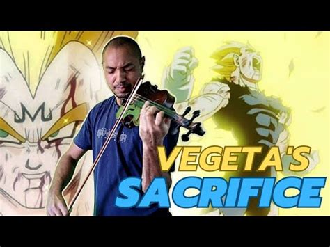 O SACRIFÍCIO DE VEGETA Dragon Ball Z violino cover YouTube