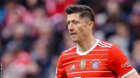 Robert Lewandowski Bayern Munich Striker Will Not Sign New Contract At