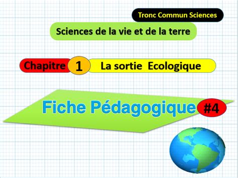 Télécharger Fiches Pédagogiques Tronc commun Sciences sortie