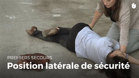 Premiers Secours Position Lat Rale De S Curit Les Gestes De Premier