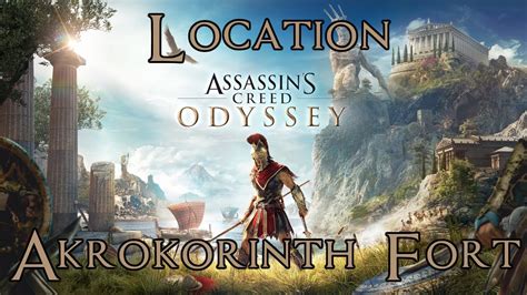 Assassins Creed Odyssey Korinthia Location Akrokorinth Fort 100