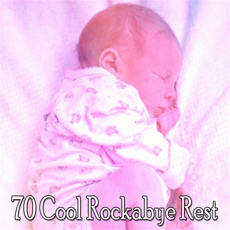 Calming And Soothing For Babies música e letra de Rockabye Lullaby