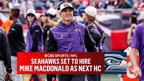 Seahawks To Hire Ravens Dc Mike Macdonald As Next Head Coach I Cbs