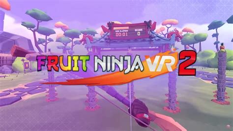 The Juiciest Game Fruit Ninja Vr 2 Is Already Available Warstation