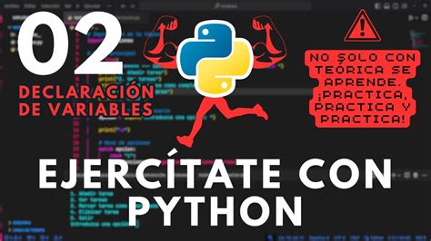 Ejerc Tate Con Python Ejercicio Declaraci N De Variables Youtube