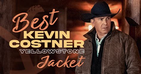 Best Kevin Costner Yellowstone Jackets - Jacket Hub