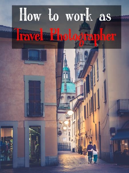 How to work as travel photographer with a salary [including a case ...