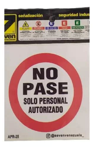 Se Al Seg No Pase Solo Personal Autorizado X Cm Seven Mercadolibre