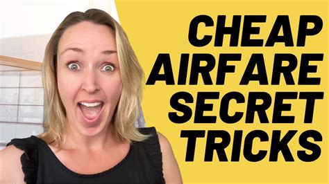 The Secret To Cheap Airfare [5 Cheap Airfare Hacks From The Pros] Youtube