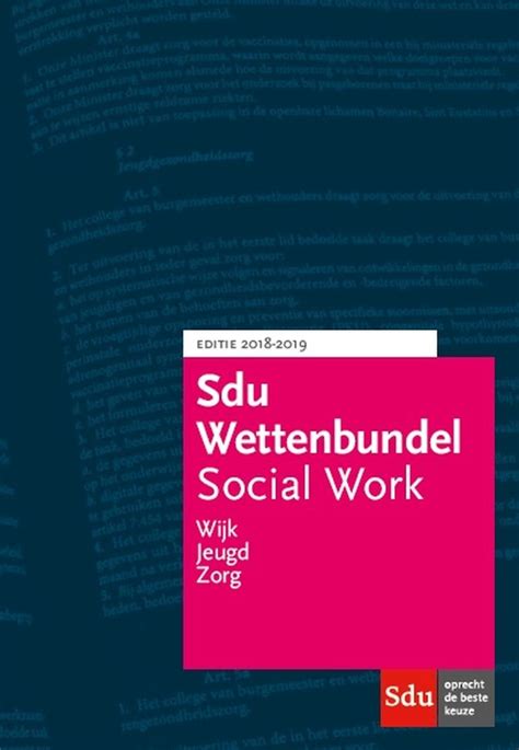 Educatieve Wettenverzameling Sdu Wettenbundel Social Work