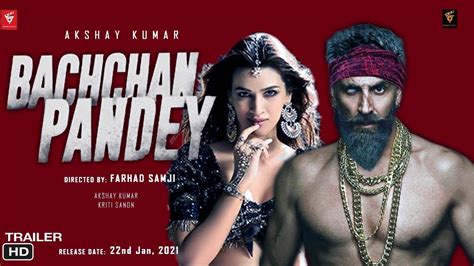 Bachchan Pandey Trailer Review 2020 Akshay Kumar Kriti Sanon