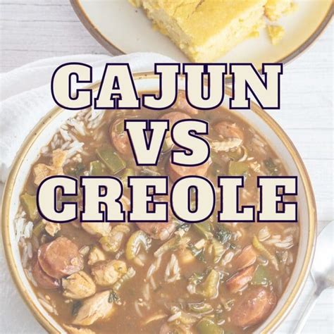 Cajun vs Creole: What's The Difference, And How Are They Alike?