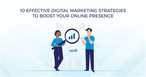 10 Effective Digital Marketing Strategies To Boost Your Online Presence