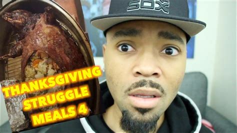 Struggle Meals The Worst Food On The Internet Thanksgiving Edition