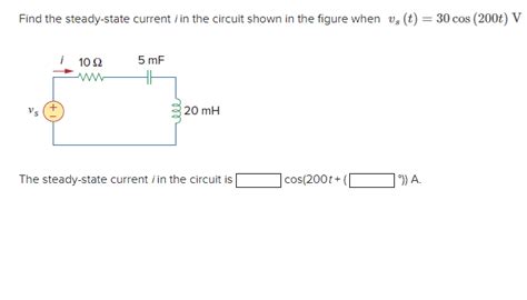 Solved Find The Steady State Current I In The Circuit Shown Chegg