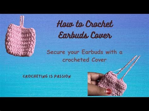 How To Crochet A Simple Earbuds Cover Full Tutorial Beginner Friendly