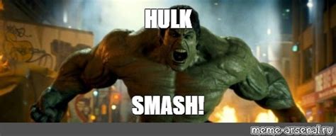 Meme Hulk Smash All Templates Meme