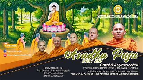 ASADHA PUJA 2565 2021 Vihara Sakyamuni Buddha ITBC YouTube