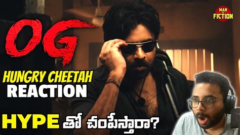 Hungry Cheetah OG Glimpse REACTION Pawan Kalyan Sujeeth Thaman