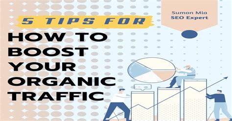 5 Tips For How To Boost Your Organic Traffic