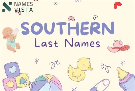 690+ Southern Last Names: A Guide for Every Family[Cool Ideas]