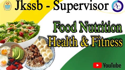 FOOD NUTRITION HEALTH AND FITNESS MCQS CUM REVISION JKSSB SUPERVISOR