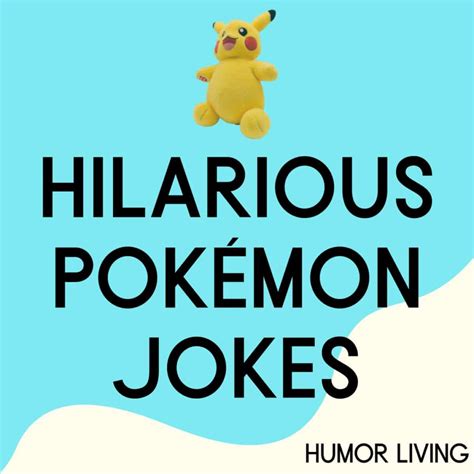 100 Hilarious Pokémon Jokes to Laugh Your Ash Off Humor Living