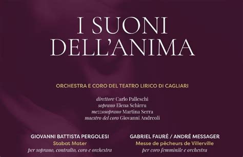 I Suoni Dellanima Orchestra E Coro Del Teatro Lirico Di Cagliari