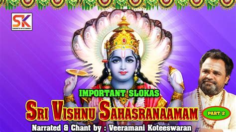 Important Slokas Of Sri Vishnu Sahasranaamam Part Narrated Chant