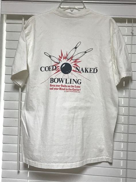 RARE WORN ONCE 90 S COED NAKED BOWLING T SHIRT LARGE Gem