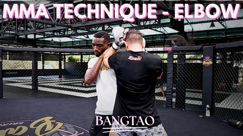 MMA Technique Upward Elbow George Hickman Bangtao MMA YouTube