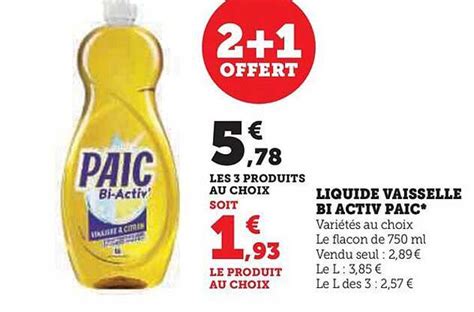 Promo Liquide Vaisselle Bi Activ Paic Chez Hyper U Icatalogue Fr