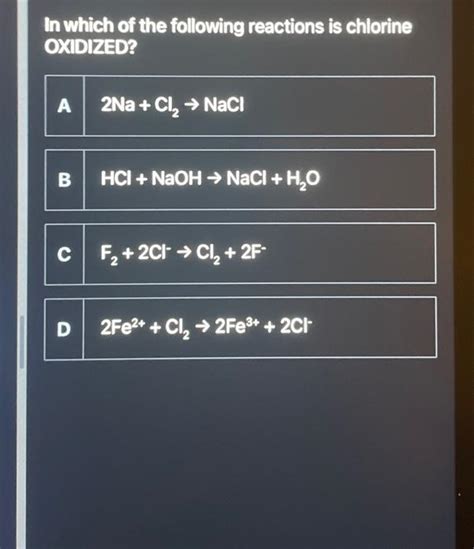 Solved In which of the following reactions is chlorine | Chegg.com