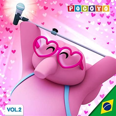 O Banho Da Elly E Mais êxitos Do Pocoyo Vol 2 By Pocoyo On Prime Music