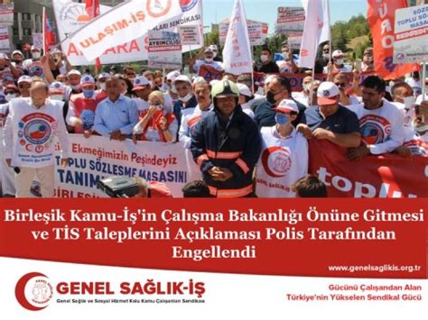 Birleşik Kamu İş in Çalışma Bakanlığı Önüne Gitmesi ve TİS Taleplerini