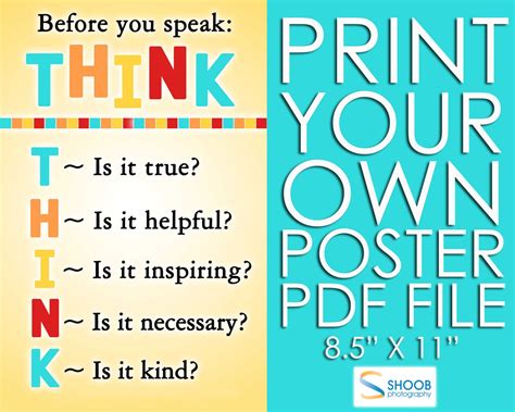 Think Before You Speak Poster 8 5 By 11 Pdf By Shoobphoto On Etsy