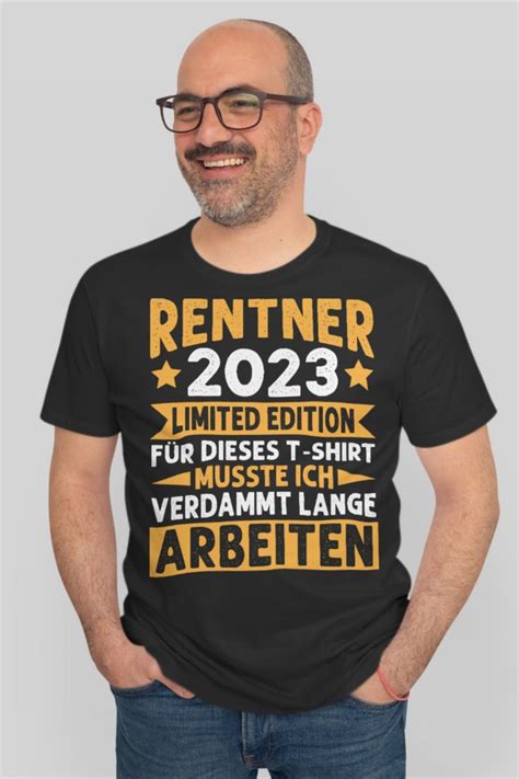 Rentner Rente Ruhestand Design Zur Pension F R Opa T Shirt