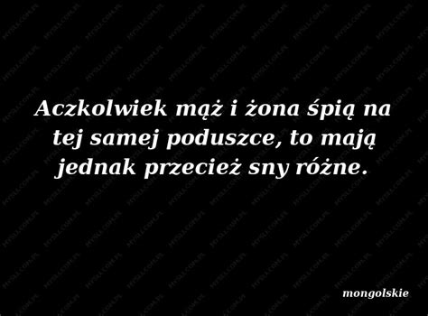 Przys Owia Mongolskie Powiedzenia Mysli Pl