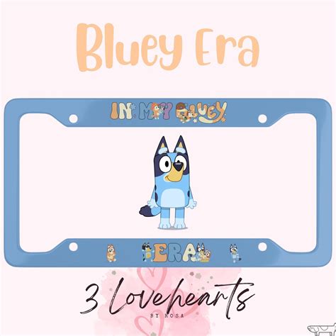 Bluey Era License Plate Frame, Bluey License Plate Cover, Bluey Number Plate Frame, Bluey Mums ...