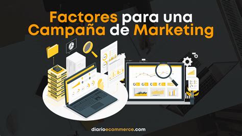 Factores Para Una Campaña De Marketing Y Sus Recomendaciones 📊