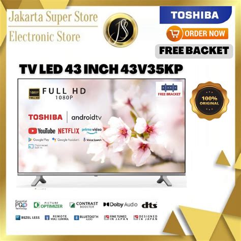 TV TOSHIBA 43 V 35 KP ANDROID SMART TV 43 INCH FHD 1080 43V35KP