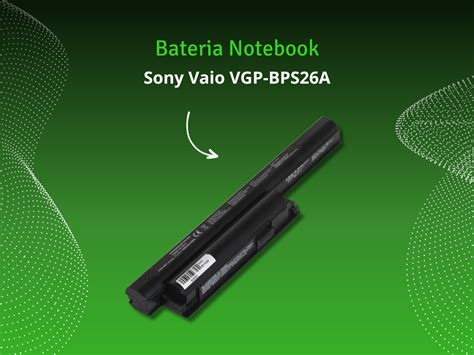 Como Escolher Bateria Para Notebook Sony Vaio