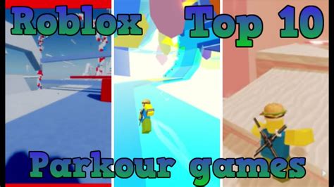 Roblox Top 10 Parkour Games 2020 Youtube