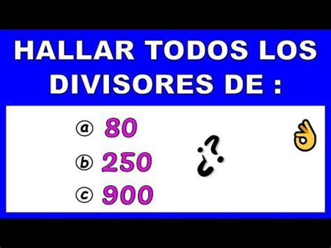 COMO HALLAR LOS DIVISORES DE UN NUMERO YouTube