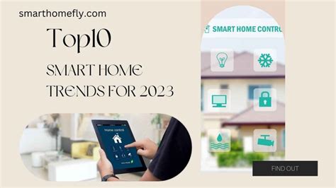 Top 10 smart home trends for 2023 - Smart Home Fly