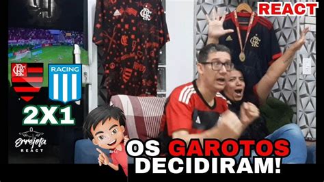 React Flamengo X Racing Libertadores Os Garotos Decidiram